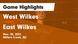 West Wilkes  vs East Wilkes Game Highlights - Nov. 30, 2022