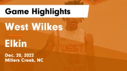 West Wilkes  vs Elkin  Game Highlights - Dec. 20, 2022