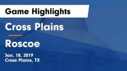 Cross Plains  vs Roscoe  Game Highlights - Jan. 18, 2019