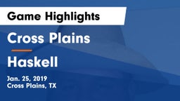 Cross Plains  vs Haskell  Game Highlights - Jan. 25, 2019