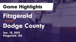 Fitzgerald  vs Dodge County  Game Highlights - Jan. 13, 2023