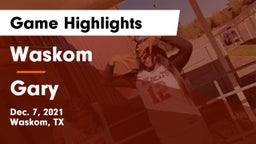 Waskom  vs Gary  Game Highlights - Dec. 7, 2021