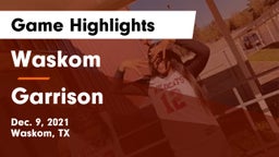 Waskom  vs Garrison  Game Highlights - Dec. 9, 2021