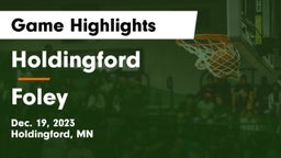 Holdingford  vs Foley  Game Highlights - Dec. 19, 2023