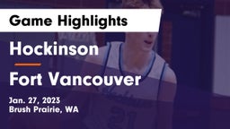 Hockinson  vs Fort Vancouver Game Highlights - Jan. 27, 2023