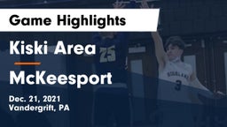 Kiski Area  vs McKeesport  Game Highlights - Dec. 21, 2021