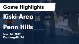 Kiski Area  vs Penn Hills  Game Highlights - Jan. 14, 2022