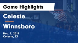 Celeste  vs Winnsboro  Game Highlights - Dec. 7, 2017