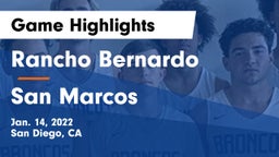 Rancho Bernardo  vs San Marcos  Game Highlights - Jan. 14, 2022