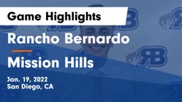 Rancho Bernardo  vs Mission Hills  Game Highlights - Jan. 19, 2022