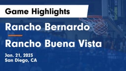 Rancho Bernardo  vs Rancho Buena Vista  Game Highlights - Jan. 21, 2023