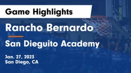 Rancho Bernardo  vs San Dieguito Academy  Game Highlights - Jan. 27, 2023