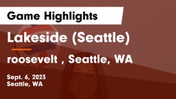 Lakeside  (Seattle) vs roosevelt , Seattle, WA Game Highlights - Sept. 6, 2023