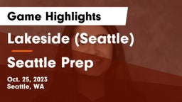 Lakeside  (Seattle) vs Seattle Prep Game Highlights - Oct. 25, 2023