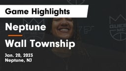 Neptune  vs Wall Township  Game Highlights - Jan. 20, 2023