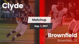 Matchup: Clyde  vs. Brownfield  2017