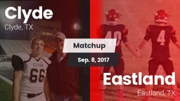 Matchup: Clyde  vs. Eastland  2017