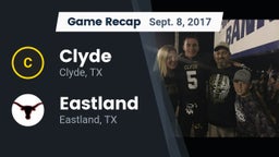 Recap: Clyde  vs. Eastland  2017