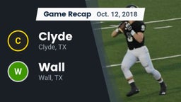 Recap: Clyde  vs. Wall  2018