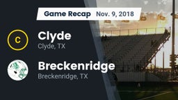 Recap: Clyde  vs. Breckenridge  2018