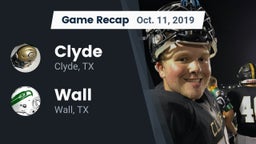 Recap: Clyde  vs. Wall  2019