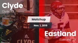 Matchup: Clyde  vs. Eastland  2019