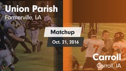 Matchup: Union Parish High vs. Carroll  2016