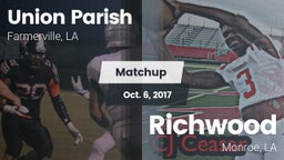 Matchup: Union Parish High vs. Richwood  2017