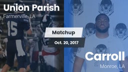 Matchup: Union Parish High vs. Carroll  2017