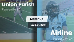 Matchup: Union Parish High vs. Airline  2018