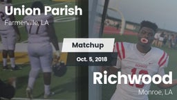 Matchup: Union Parish High vs. Richwood  2018