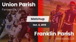Matchup: Union Parish High vs. Franklin Parish  2019