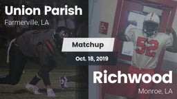Matchup: Union Parish High vs. Richwood  2019