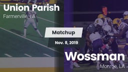 Matchup: Union Parish High vs. Wossman  2019