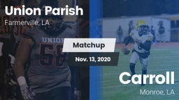 Matchup: Union Parish High vs. Carroll  2020