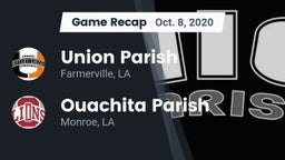Recap: Union Parish  vs. Ouachita Parish  2020