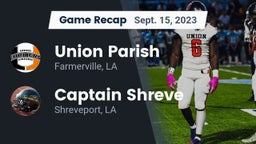 Recap: Union Parish  vs. Captain Shreve  2023