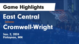 East Central  vs Cromwell-Wright  Game Highlights - Jan. 2, 2024