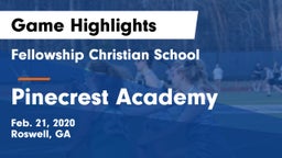 Fellowship Christian School vs Pinecrest Academy  Game Highlights - Feb. 21, 2020