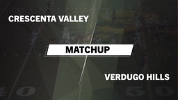 Matchup: Crescenta Valley vs. Verdugo Hills  2016