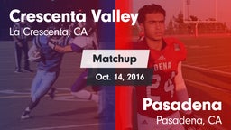 Matchup: Crescenta Valley vs. Pasadena  2016