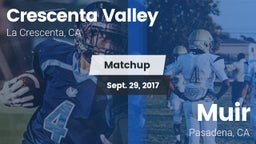 Matchup: Crescenta Valley vs. Muir  2017