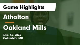 Atholton  vs Oakland Mills  Game Highlights - Jan. 13, 2023