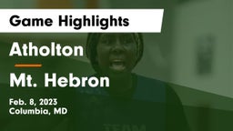 Atholton  vs Mt. Hebron  Game Highlights - Feb. 8, 2023