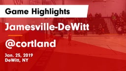 Jamesville-DeWitt  vs @cortland Game Highlights - Jan. 25, 2019