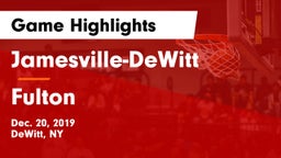 Jamesville-DeWitt  vs Fulton  Game Highlights - Dec. 20, 2019