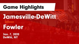 Jamesville-DeWitt  vs Fowler  Game Highlights - Jan. 7, 2020