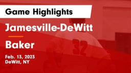 Jamesville-DeWitt  vs Baker  Game Highlights - Feb. 13, 2023