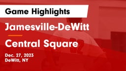 Jamesville-DeWitt  vs Central Square  Game Highlights - Dec. 27, 2023