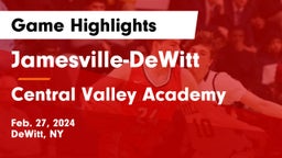 Jamesville-DeWitt  vs Central Valley Academy Game Highlights - Feb. 27, 2024
